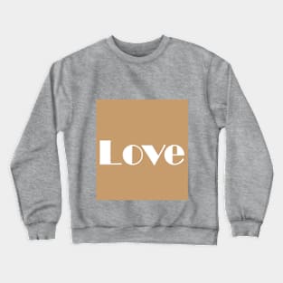 Word love 70s aesthetics design Crewneck Sweatshirt